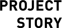 PROJECT STORY